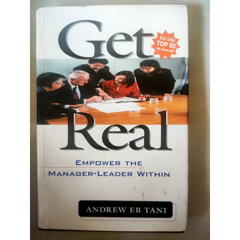 Get Real :  Empower the Manager-Leader Within