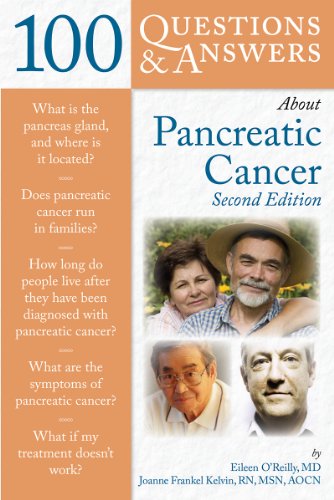 100 questions and answers about pancreatic cancer Eileen O'Reilly and Joanne Frankel Kelvin