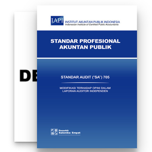 Standar Profesional Akuntan Publik :  Standar Audit (SA) 705