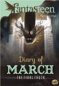 Diary of march :  the final truth