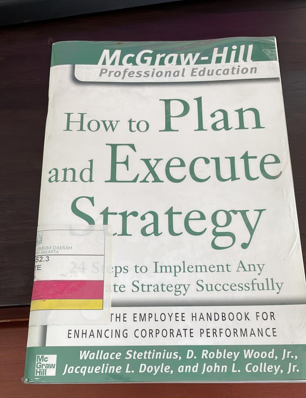How to plan and execute strategy