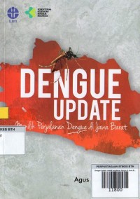 Dengue Update : Menilik Perjalanan Dengue Di Jawa Barat