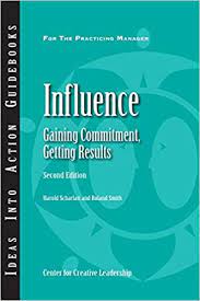 Influence :  gaining commitment, getting results second edition