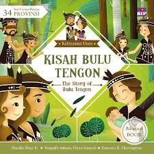 Seri cerita rakyat 34 provinsi. :  kisah bulu tengon = the story of bulu tengon (Kalimantan Utara)