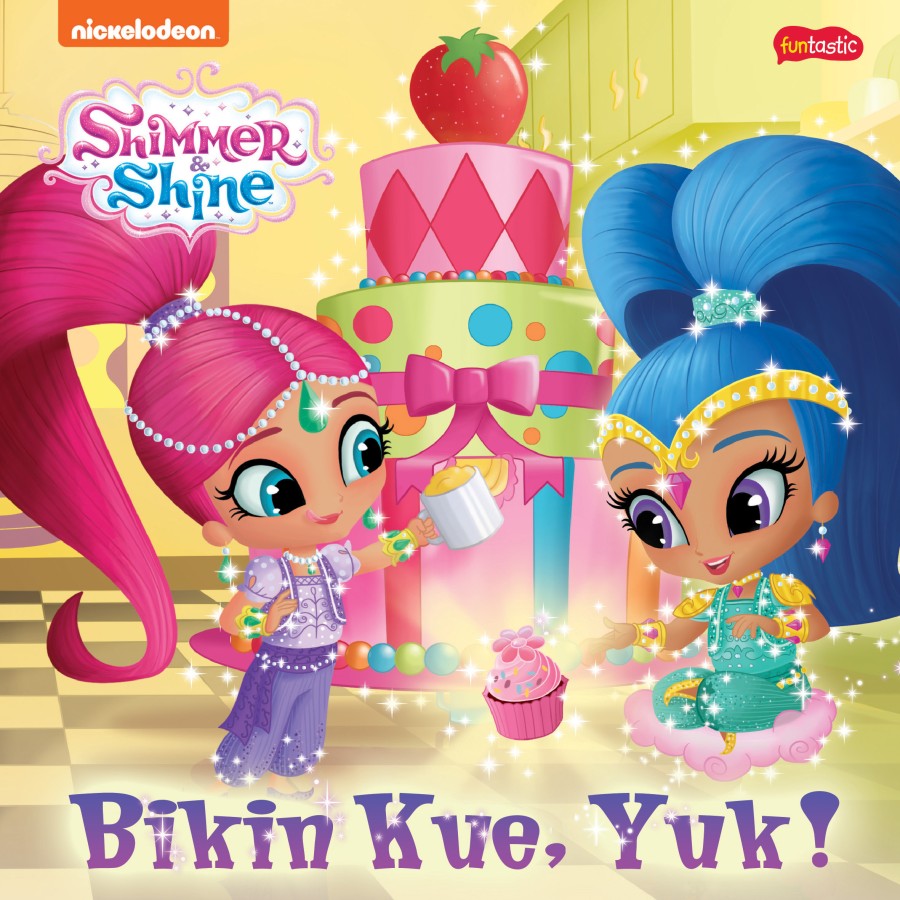 Shimmer and Shine : Bikin Kue, Yuk!