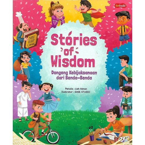Stories of wisdom :  Dongeng kebijaksanaan dari benda-benda