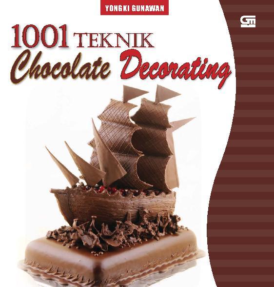 1001 teknik chocolate decorating