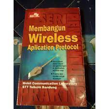 Seri penuntun praktis membangun wireless applications protocol (wap) :  mobile communication laboratory stt telkom bandung