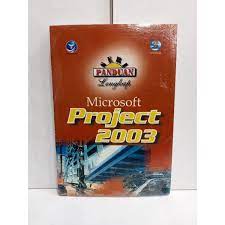 Seri panduan lengkap :  microsoft project 2003