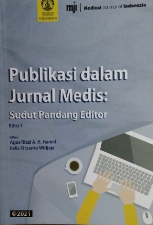 Publikasi dalam jurnal medis :  sudut pandang editor