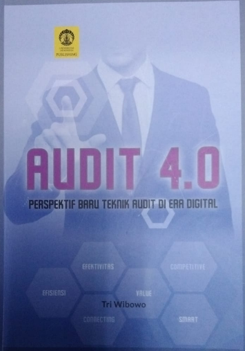 Audit 4.0 :  perspektif baru teknik audit di era digital