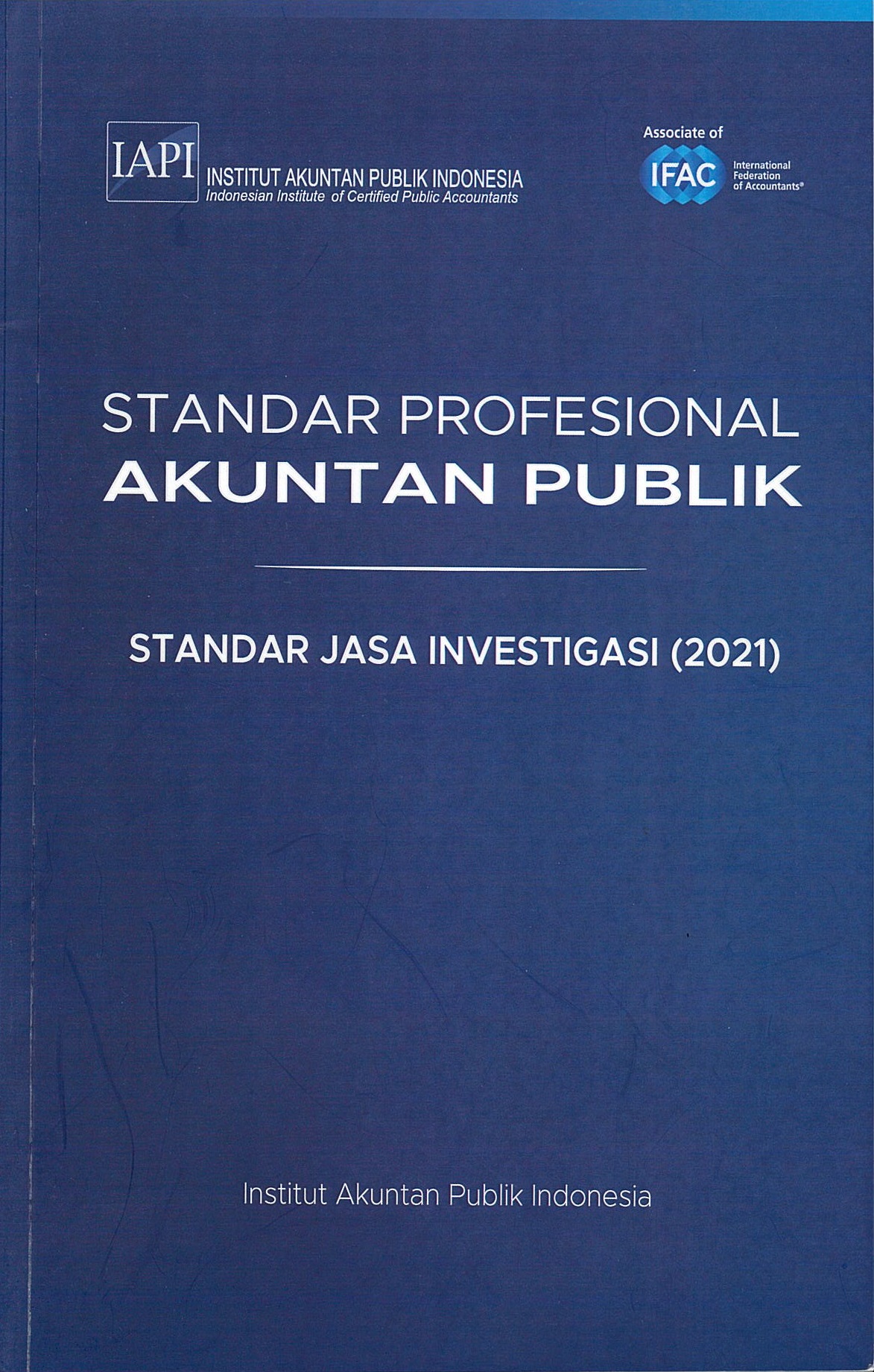 Standar Profesional akuntan publik standar jasa investigasi (2021)