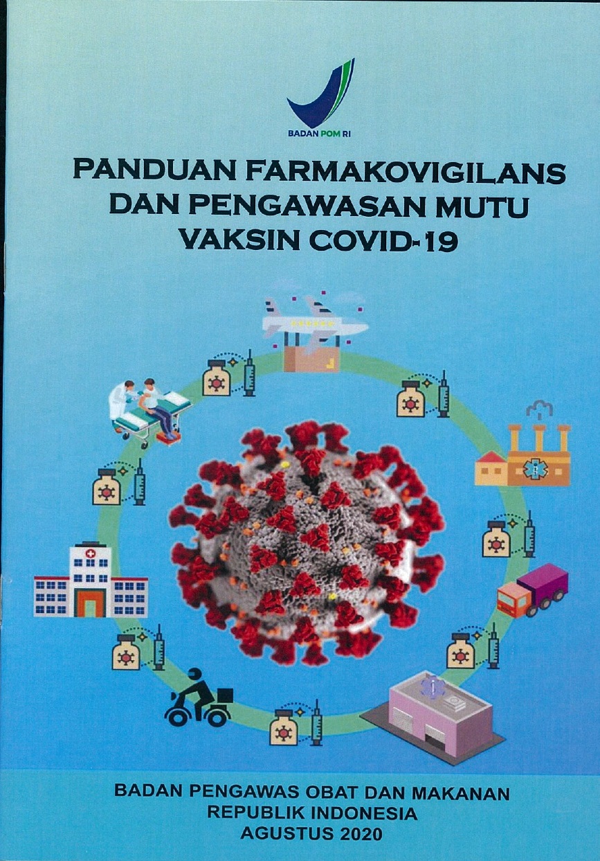 Panduan farmakovigilans dan pengawasan mutu vaksin covid-19
