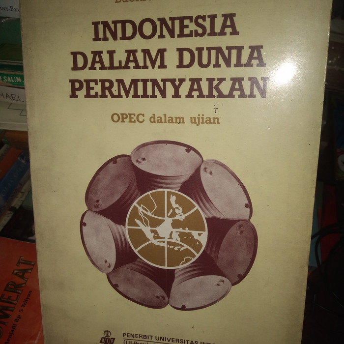 Indonesia dalam dunia perminyakan OPEC dalam ujian