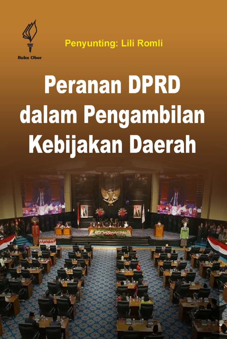 Peranan DPRD dalam pengambilan kebijakan daerah