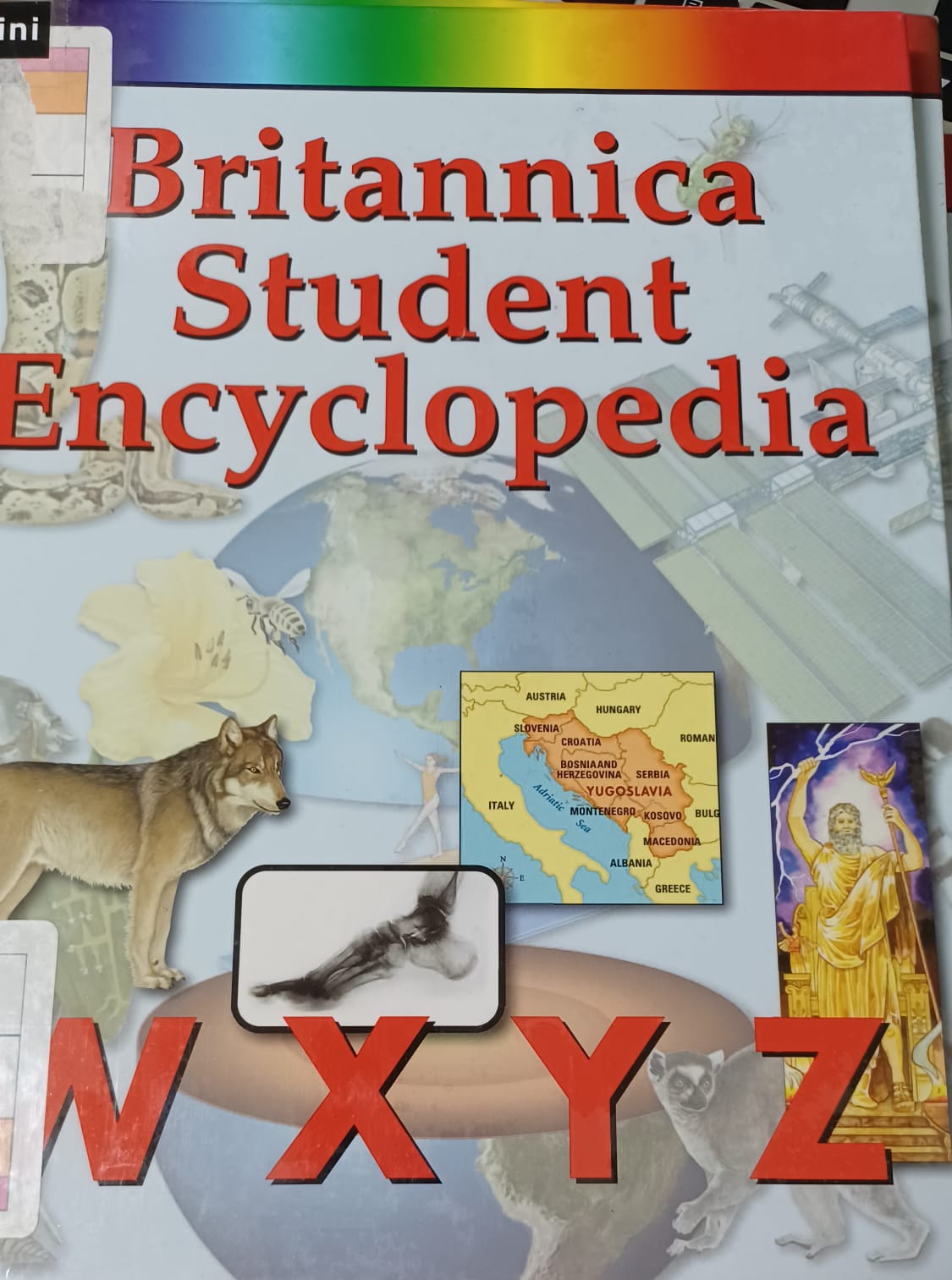 Britannica Student Encyclopedia Vol. 15 :  W X Y Z