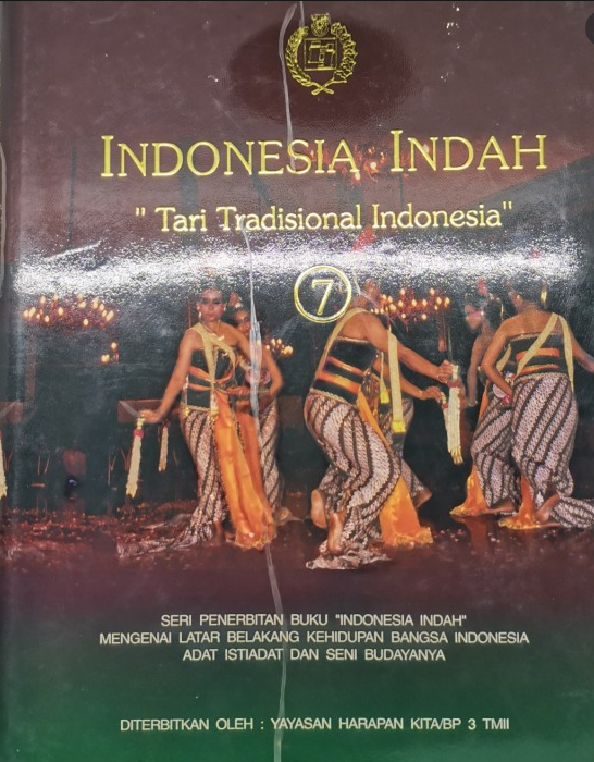 Indonesia Indah Jilid 7 :  Tari Tradisional Indonesia