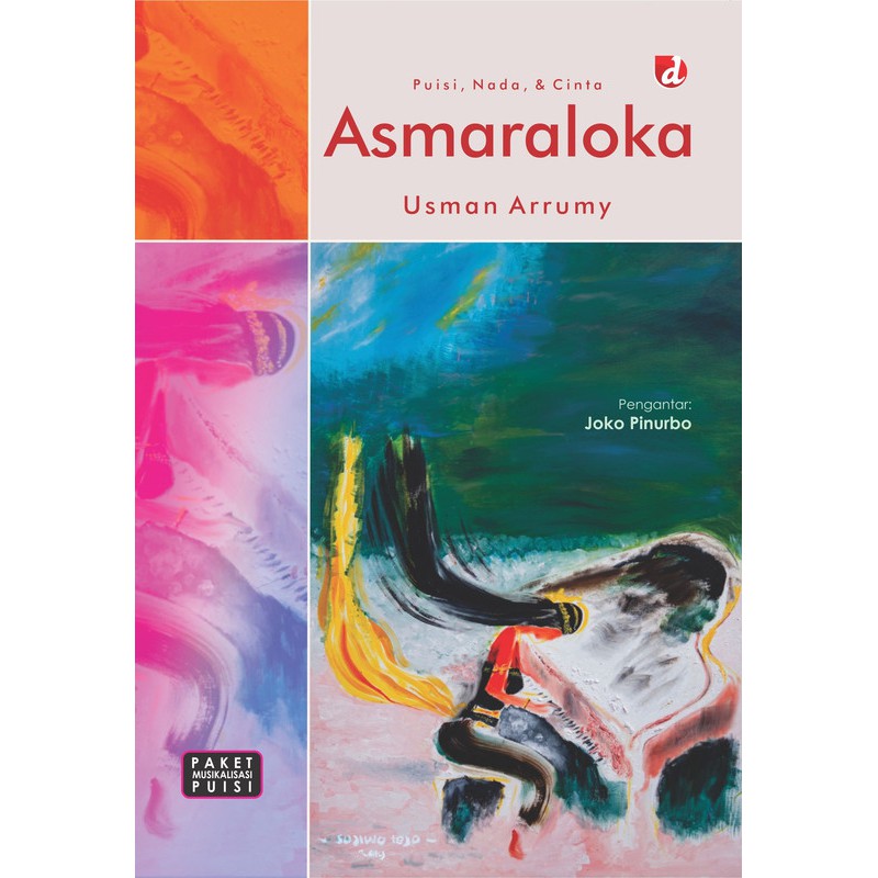 Asmaraloka :  puisi, nada, dan cinta