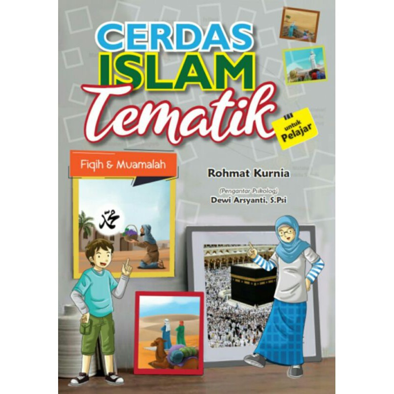 Cerdas Islam tematik untuk pelajar :  bab fiqih & muamalah