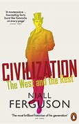 Civilization :  the west and the rest