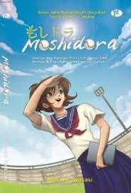 Moshidora :  seandainya manajer putri tim bisbol sma membaca buku manajemen karya drucker