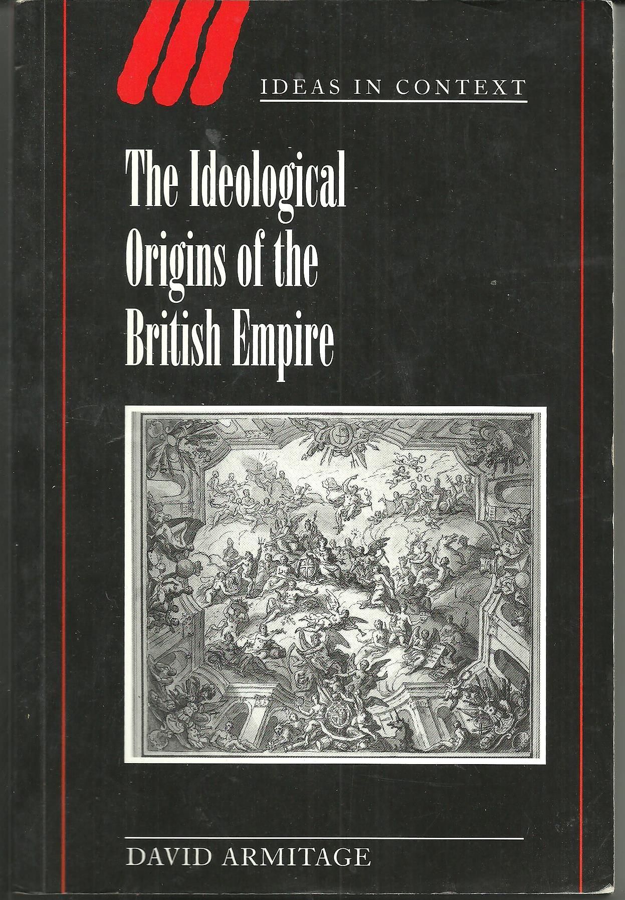 The Ideological origins of the British Empire
