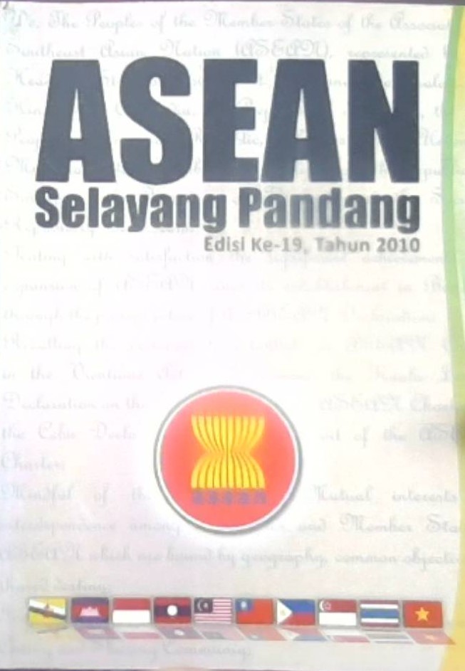 ASEAN Selayang Pandang Edisi ke-19 Tahuh 2010
