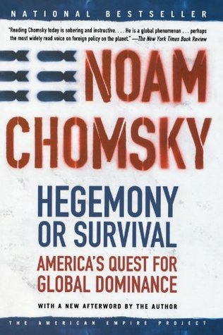 Hegemony or survival :  America's quest for global dominance