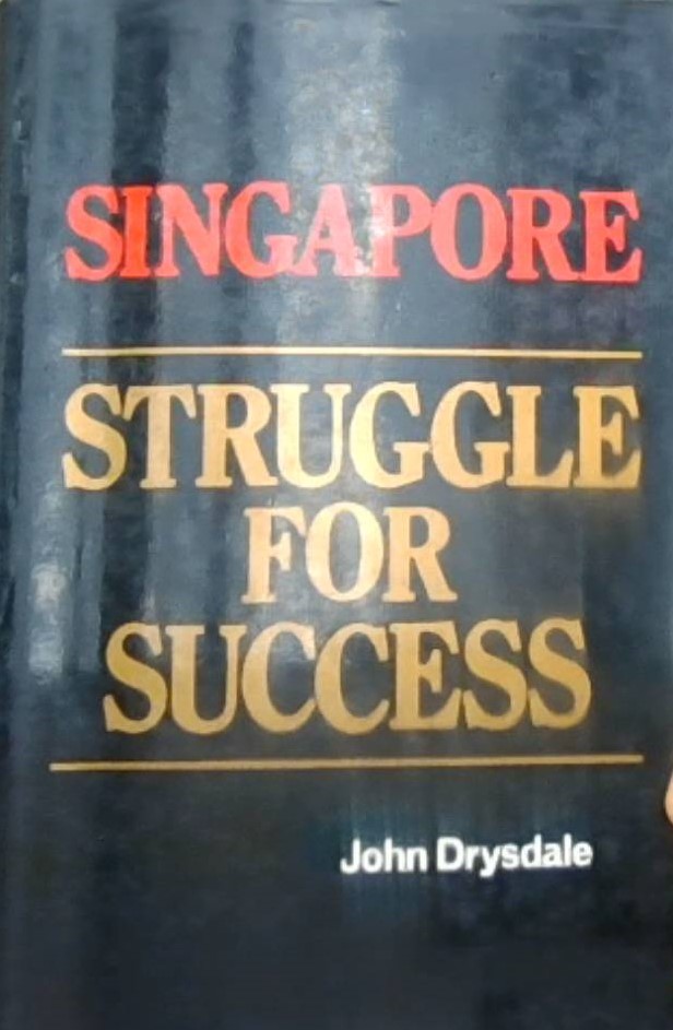 Singapore Struggle for Success