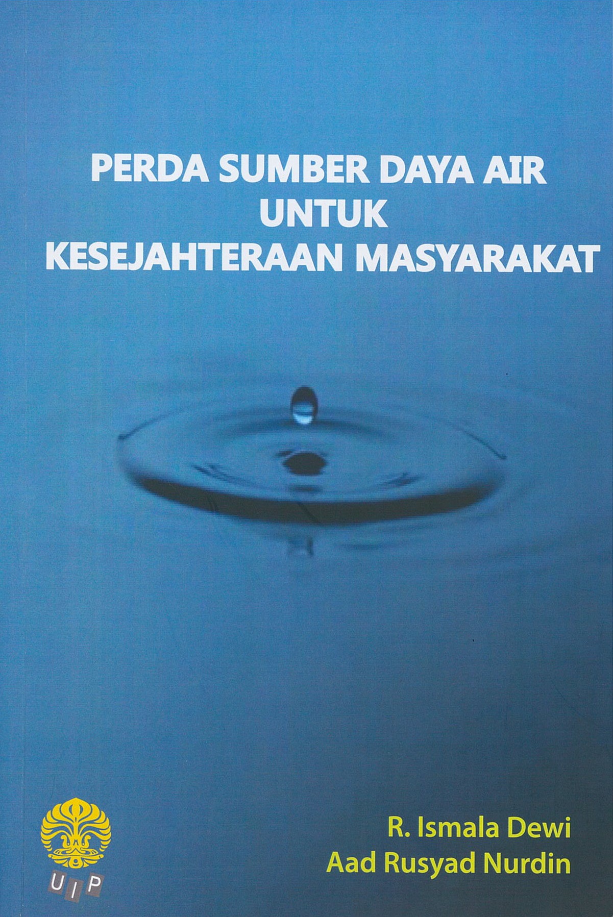 Perda sumber daya air untuk kesejahteraan masyarakat