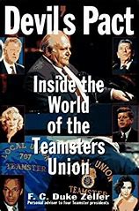 Devil's Pact Inside the World of The Teamsters Union