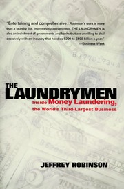 The Laundrymen :  Inside miney laundrering, the world's thrid-largest business