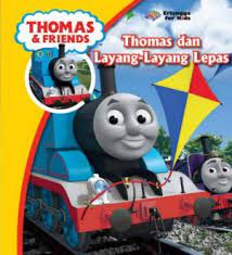 Thomas & friends :  thomas dan layang-layang lepas