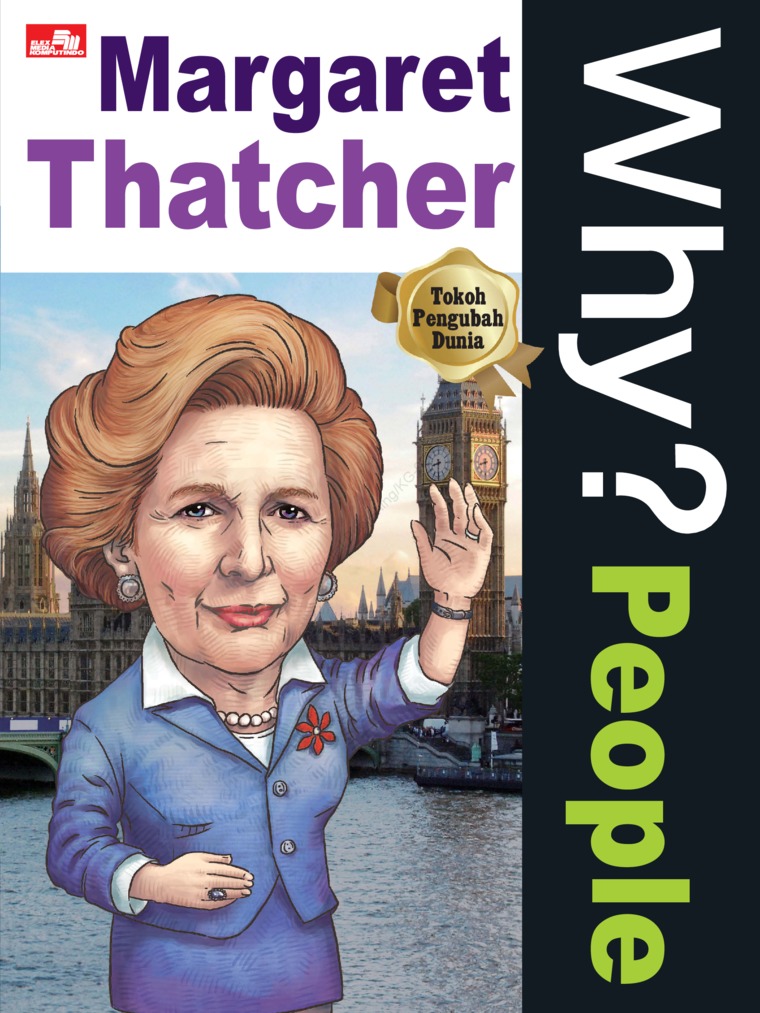 Why? people : Margaret thatcher