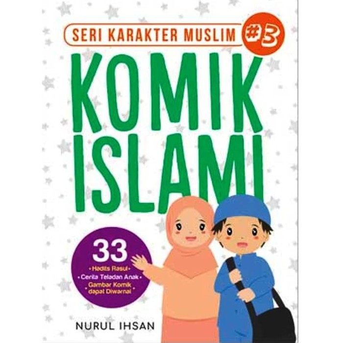 Komik islami #3 : seri karakter muslim