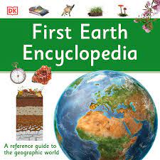 First earth encyclopedia :  a first reference book for children
