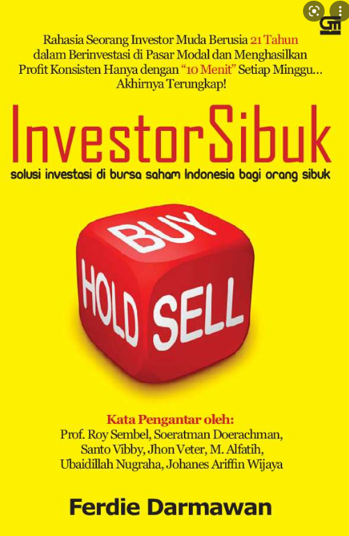 Investor sibuk :  solusi investor di bursa saham Indonesia bagi anak orang sibuk