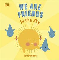 We Are Friends in the sky