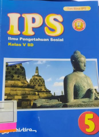 IPS : Ilmu Pengetahuan Sosial 5 kelas V Sekolah Dasar