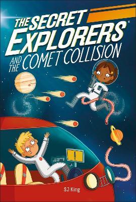 The Secret Explores and The Comet Collision