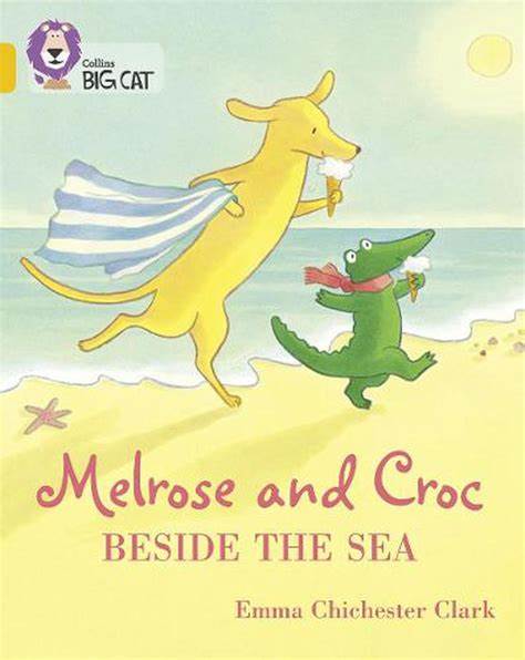 Melrose and croc : beside the sea