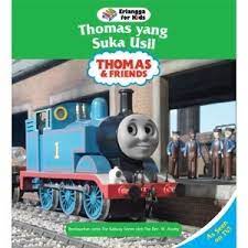 Thomas yang suka usil :  Thomas & Friends