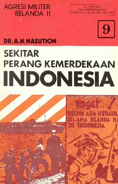 Sekitar perang kemerdekaan Indonesia Jilid 9 :  agresi militer belanda II