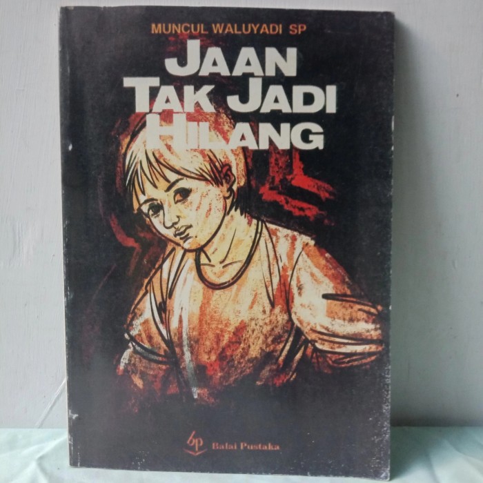 Jaan Tak Jadi Hilang
