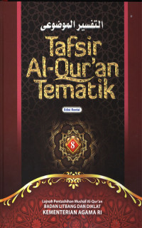 Tafsir al-qur'an tematik jilid 8