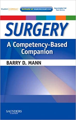 Surgery :  A Competency-Based Companion
