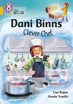 Dani Binns : clever chef