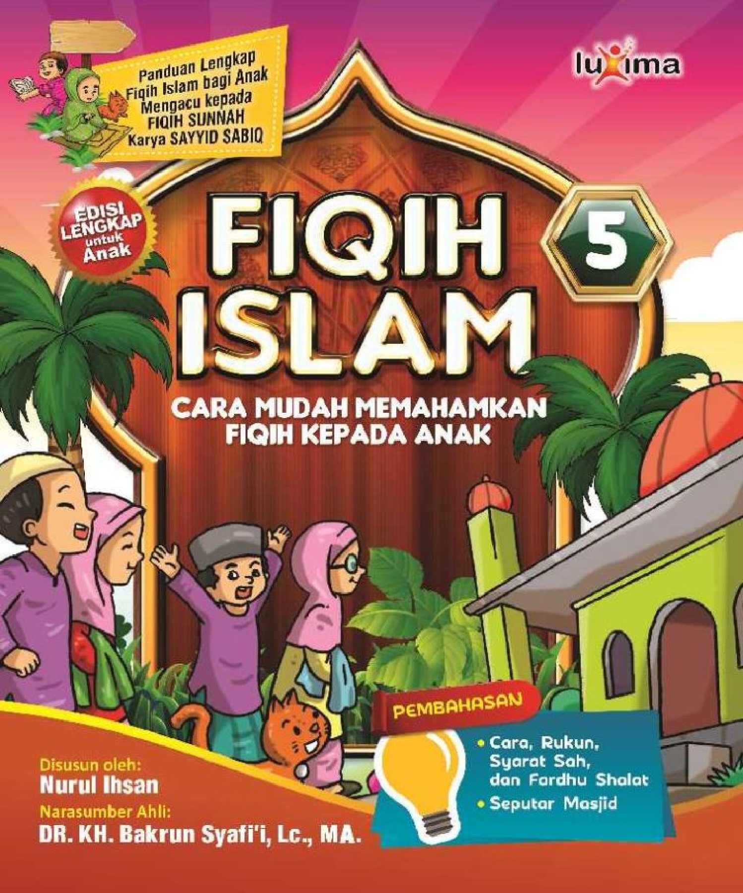 Fiqih islam 5 :  cara mudah memahamkan fiqih kepada anak