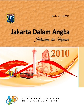 Jakarta dalam Angka = :  Jakarta in Figures 2010