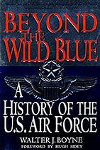 Beyond the wild blue history of the U.S. air force